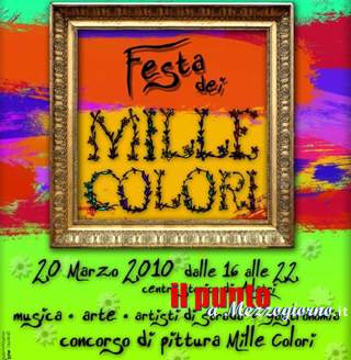 “Festa dei Mille Colori” nel centro storico