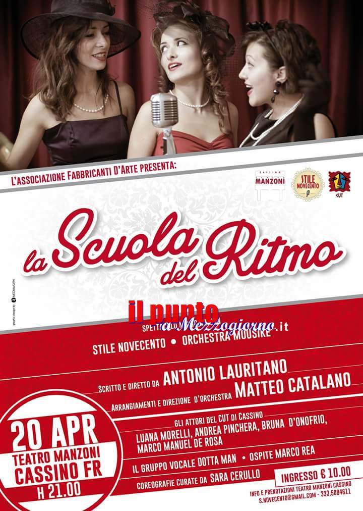 “La scuola del ritmo” stasera va in scena al teatro Manzoni di Cassino