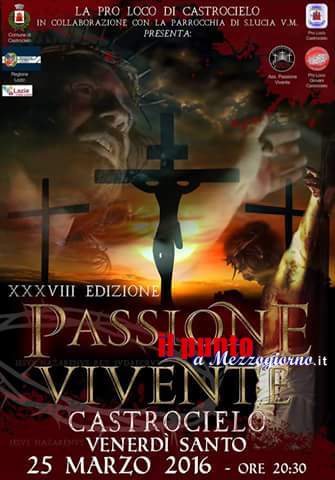 La Passione Vivente. Appuntamento a Castrocielo per la XXXVIII edizione