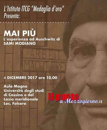 “Mai PiÃ¹” – L’esperienza di Auschwitz di Sami Modiano il 4 dicembre nell’Aula Magna dell’UniversitÃ  di Cassino