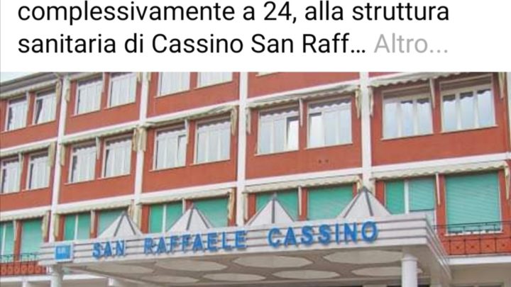 Cassino – Coronavirus – Il sindaco Salera: “Altri 8 positivi al San Raffaele”