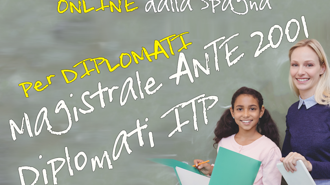 TFA Specializzazione sostegno ONLINE per Diplomati Magistrale ANTE 2001 e Diplomati ITP