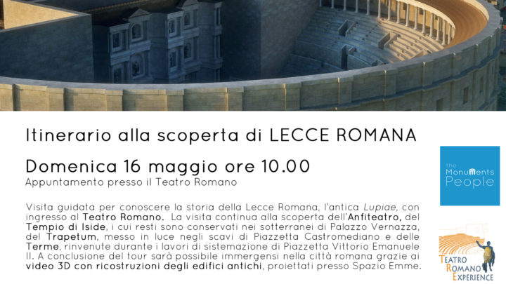 Turismo in Puglia. Tornano le visite guidate alla Lecce romana con The Monuments People