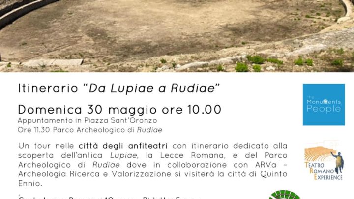 The Monuments People. Da Lupiae a Rudiae: il tour degli anfiteatri dedicato alla scoperta delle antiche città