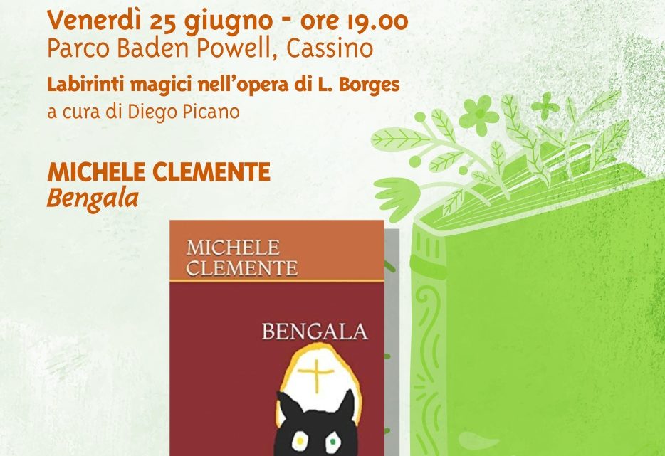 Cassino – Grossi: “Un parco di libri presenta Bengala di di Michele Clemente”