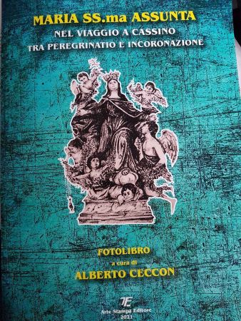 Un fotolibro di Alberto Ceccon su “Maria SS.ma Assunta” fra peregrinatio, incoronazione e devozione dei fedeli