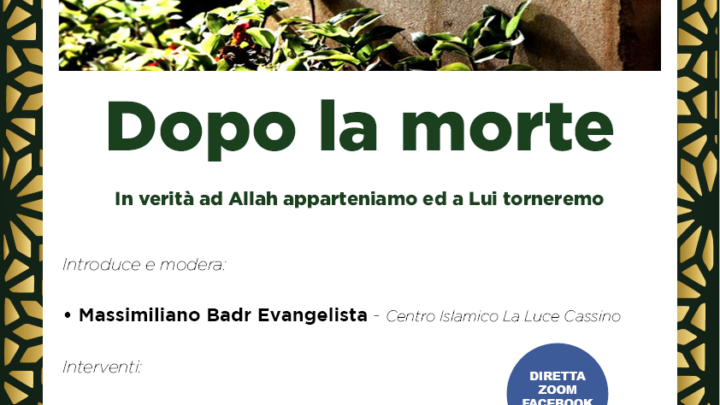 “Dopo la morte”: convegno organizzato dal Centro Islamico culturale di Cassino