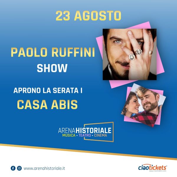 La leggerezza ci salverà: Paolo Ruffini show e Casa Abis mercoledì all’Arena Historiale La leggerezza ci salverà: Paolo Ruffini show e Casa Abis mercoledì all’Arena Historiale