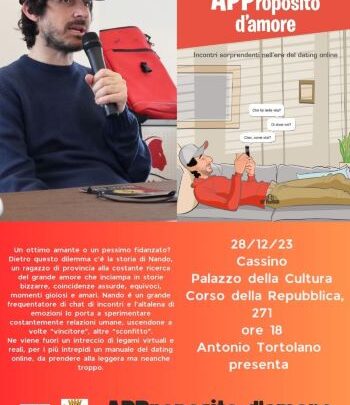 Il romanzo “APProposito d’amore” – Incontri sorprendenti nell’era del dating online” di Antonio Tortolano a Palazzo della Cultura