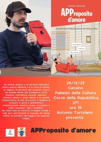Il romanzo “APProposito d’amore” – Incontri sorprendenti nell’era del dating online” di Antonio Tortolano a Palazzo della Cultura