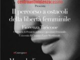 Questione femminile e importanza dei Centri antiviolenza nel convegno “Il percorso ad ostacoli della libertà femminile”