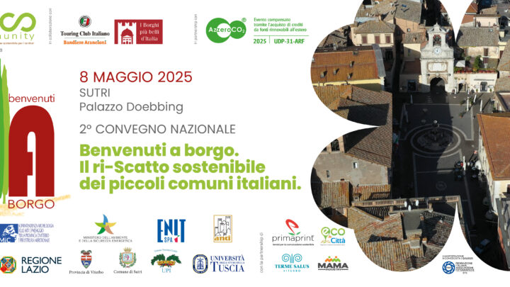 “Benvenuti a borgo”, Convegno a Sutri in collaborazione con Touring Club e I Borghi più Belli d’Italia