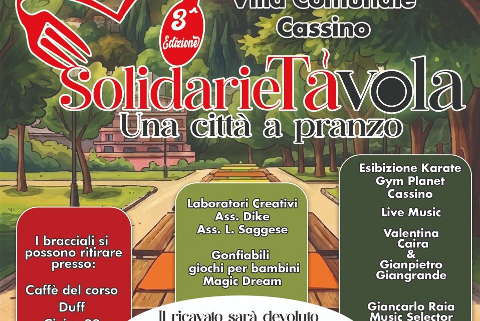 Cassino, torna “SolidarieTàvola”: il 24 maggio il grande pranzo solidale alla Villa Comunale
